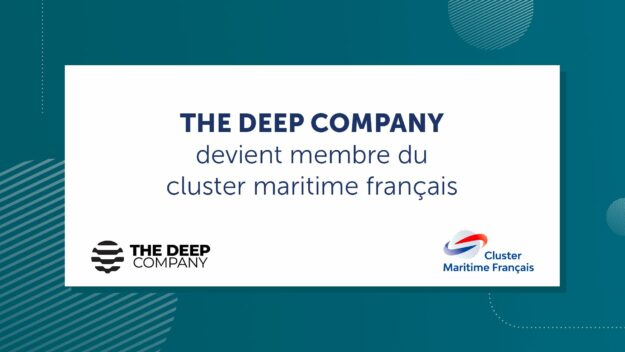 The Deep Company – Cluster Maritime Francais