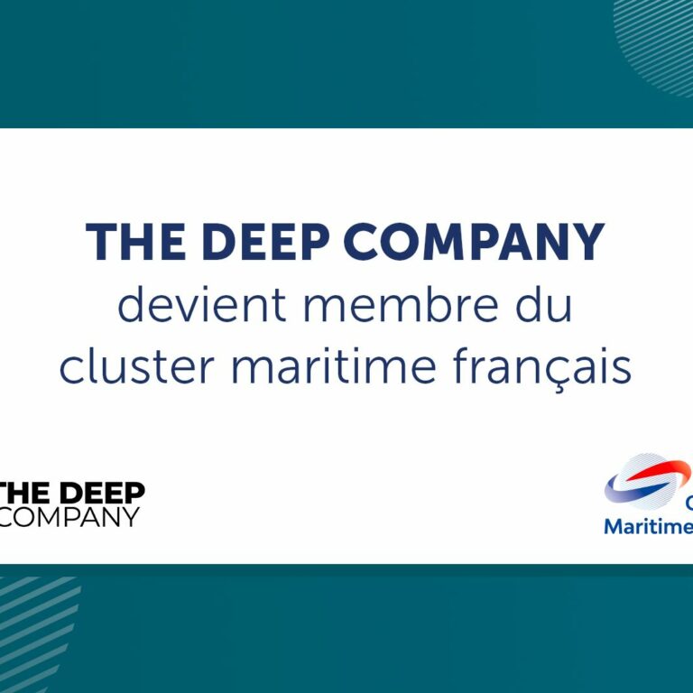 The Deep Company – Cluster Maritime Francais